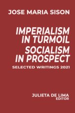 Imperialism in Turmoil, Socialism in Prospect