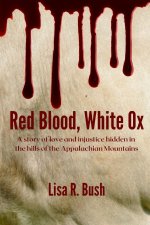 Red Blood, White Ox