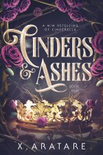 Cinders & Ashes Book 5