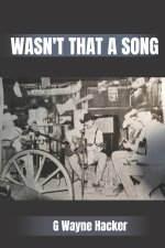 Wasn't That a Song