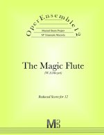 OperEnsemble12, The Magic Flute (W.A.Mozart)