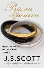 Pris au depourvu
