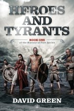 Heroes and Tyrants