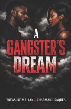 Gangster's Dream