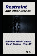 Restraint and Other Stories