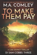 To Make Them Pay