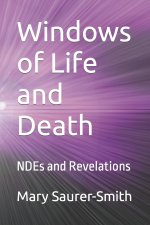 Windows of Life and Death
