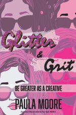Glitter & Grit
