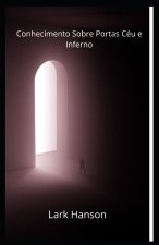 Conhecimento Sobre Portas Ceu e Inferno
