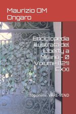 Enciclopedia illustrata del Liberty a Milano - 0 Volume (121) CXXI