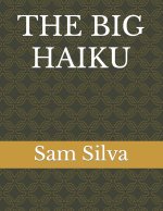 Big Haiku