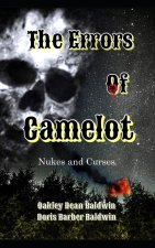 Errors Of Camelot Nukes and Curses