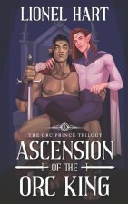 Ascension of the Orc King