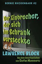 Einbrecher, der sich im Schrank versteckte