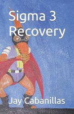 Sigma 3 Recovery