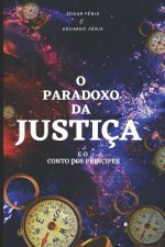 O Paradoxo da Justica
