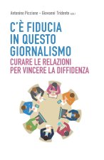 C'e fiducia in questo giornalismo