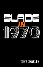Slade in 1970