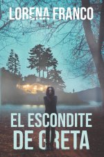 escondite de Greta