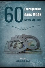 60 Escroqueries Dans MOAN