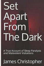 Set Apart From The Dark