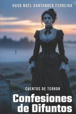 Confesiones de Difuntos
