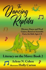 Dancing Reptiles
