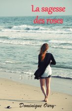 sagesse des roses