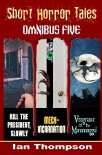 Short Horror Tales - Omnibus 5
