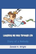 Laughing My Way Through Life