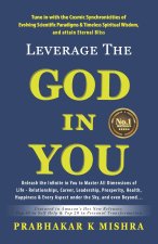 Leverage the God in You