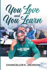 You Love and You Learn