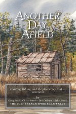 Another Day Afield