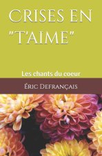 Crises en t'aime