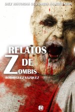 Relatos de Zombis
