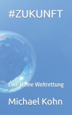 #Zukunft