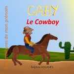 Gaby le Cowboy