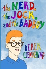 Nerd, The Jock and The Badboy