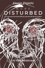 More Disturbed