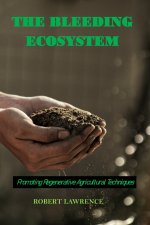 Bleeding Ecosystem