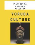 Yoruba Culture