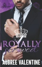 Royally Scr*wed