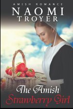 Amish Strawberry Girl
