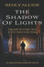 Shadow of Lights