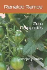 Zero Aquaponics