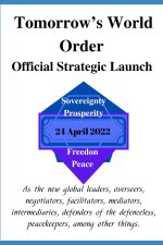 Tomorrow's World Order Official Strategic Launch