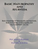 Basic Naturopathy and Ayurveda