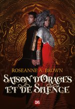 Saison d'orages et de silence T02 (broché)