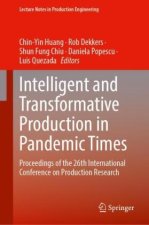Intelligent and Transformative Production in Pandemic Times