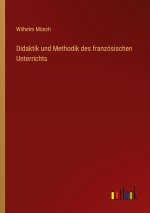 Didaktik und Methodik des französischen Unterrichts